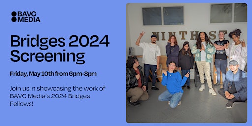 Image principale de Bridges Fellowship Final Showcase: Spring 2024