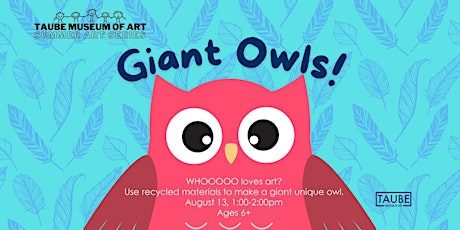 Giant Owls!