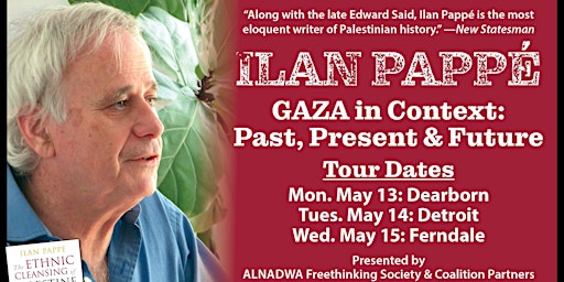 Primaire afbeelding van ILAN PAPPE on GAZA in Context: Past, Present & Future —Free Attendance!