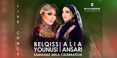 Primaire afbeelding van Alia Ansari & Belqiss Younusi | Samanak Mela Celebration - 4th of May 2024