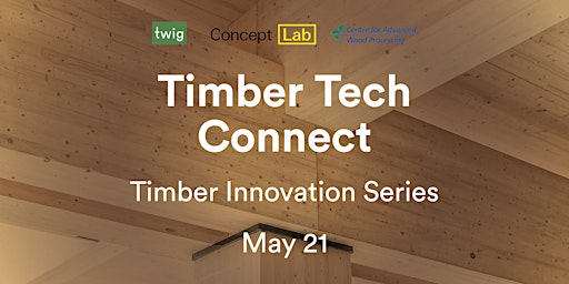Hauptbild für Timber Tech Connect - Vol 3