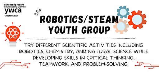 Imagem principal do evento Robotics/STEAM Youth 6-Week Group (ages 12-15)