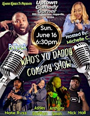 Sunset Sunday Presents: Who's Your Daddy Comedy Show, Hosted by Michelle C