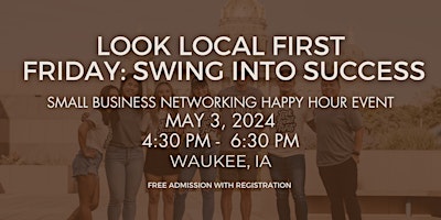 Imagen principal de Look Local First Friday: Swing Into Success