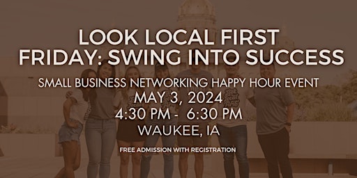 Imagen principal de Look Local First Friday: Swing Into Success