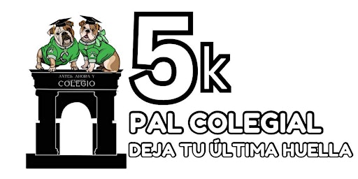 5K Pal Colegial - Deja Tu Ultima Huella primary image