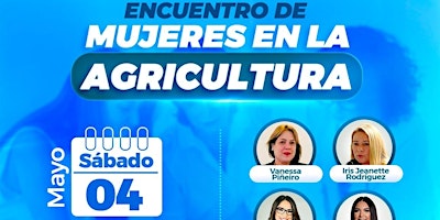 Hauptbild für Primer Encuentro de Agricultoras de todo Puerto Rico