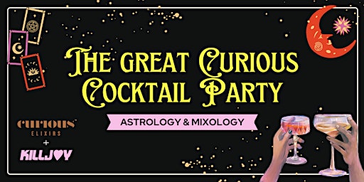 Hauptbild für Astrology + Mixology - with free drinks and snacks!