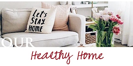 Healthy Home Make & Take primary image
