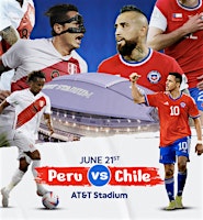 Image principale de Peru vs Chile - Copa América - Matchday 1 of 3 #ViennaVA #WatchParty