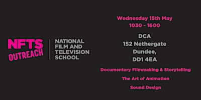 NFTS Outreach  | Dundee  - Wednesday 15th May primary image