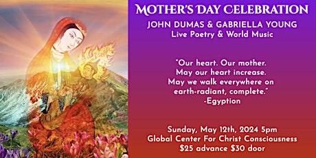 Mother's Day Celebration, Sunday May 12, 2024