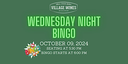 Village Wines WEDNESDAY  Bingo Night primary image