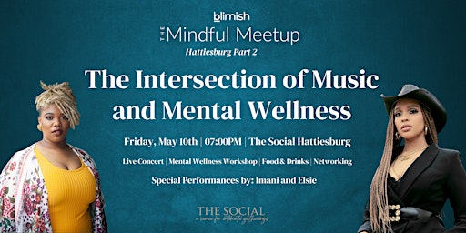 Imagem principal do evento The Mindful Meetup Hattiesburg Pt. 2: Intersection of Music and Mental Wellness