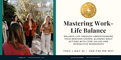 Image principale de Mastering Work-Life Balance: Aligning Energy, Values, and Well-Being