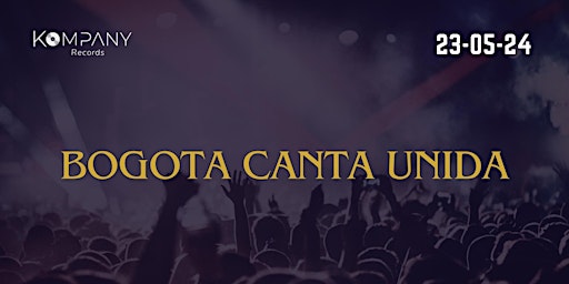 Primaire afbeelding van Evento de clausura - Programa Bogotá Canta Unida 2024 - II