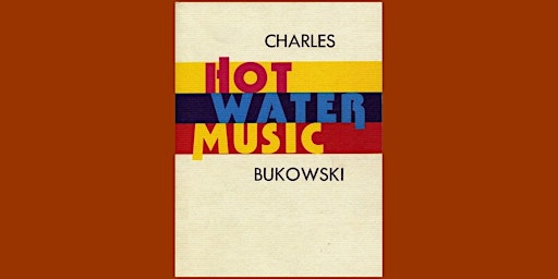 Imagen principal de [Pdf] DOWNLOAD Hot Water Music By Charles Bukowski epub Download