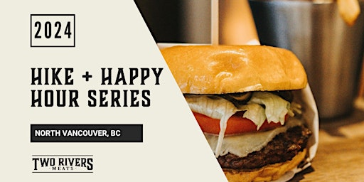 Imagen principal de Hike + Happy Hour: Monthly Series in North Vancouver