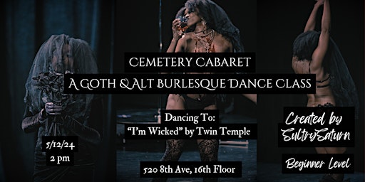 Immagine principale di Cemetery Cabaret: A Goth & Alt Burlesque Dance Class 
