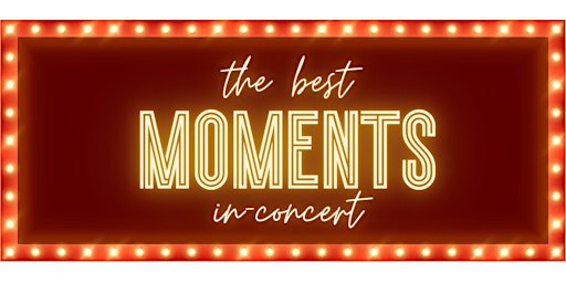 Imagem principal de The Best Moments - In Concert