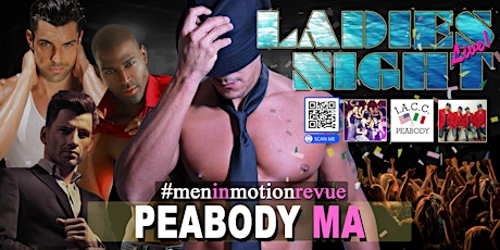 Ladies Night Out [Early Price] with Men in Motion LIVE - Peabody MA 21+  primärbild