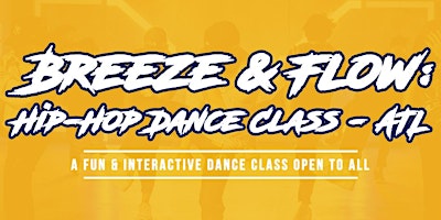 Imagem principal do evento Breeze & Flow: Dance Class - ATL