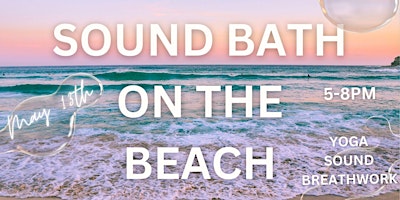 Sound Bath on the Beach | Nature's Retreat primary image
