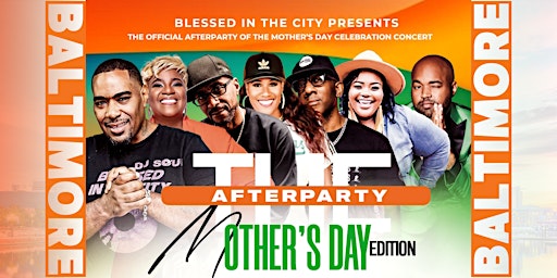 Hauptbild für The Afterparty: Mother's Day Edition (Baltimore)
