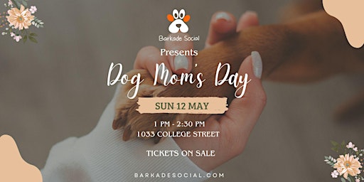 Imagem principal do evento Dog Mom Day Event - Bring Your Dog to Celebrate Mother's Day
