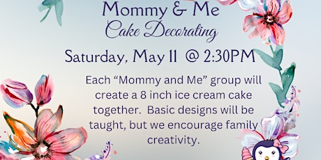 Mommy & Me Cake Decorating