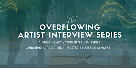 The Overflowing Artist Interview Series