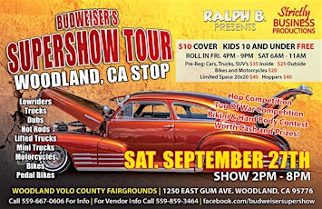 Budweiser Super Show Tour Stop Woodland CA primary image