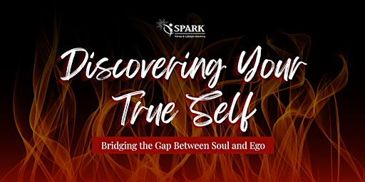 Primaire afbeelding van Discovering Your True Self: Bridging the Gap Between Soul and Ego - Vegas