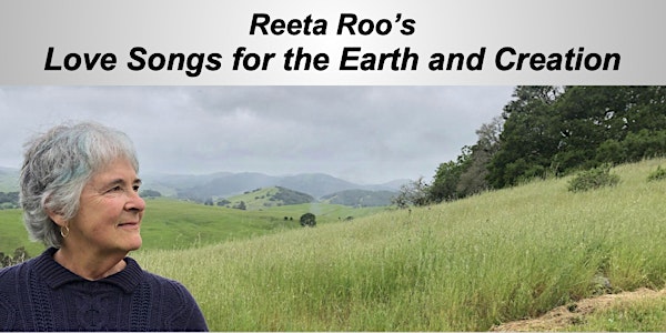 Reeta Roo's Love Songs for the Earth and Creation