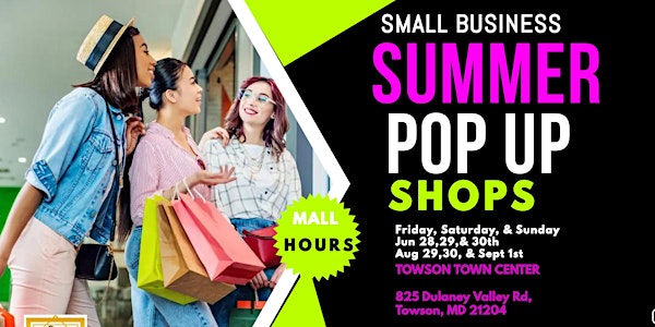 Small Business  Summer Pop Up Shops