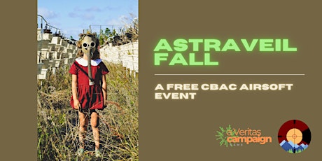 Astraveil Fall: A Free CBAC Airsoft Event
