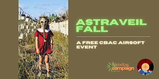 Primaire afbeelding van Astraveil Fall: A Free CBAC Airsoft Event