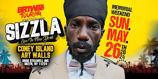 SIZZLA Live In New York - Memorial Weekend @ Coney Island Art Walls  primärbild