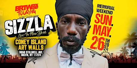 SIZZLA Live In New York - Memorial Weekend @ Coney Island Art Walls