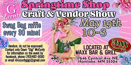 9th Annual Springtime Shop at Maxx Craft Show