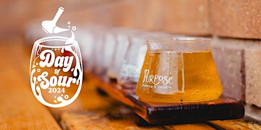 Imagem principal do evento Day of Sour - 2024 - Purpose Brewing, Fort Collins, CO - June 22nd Saturday