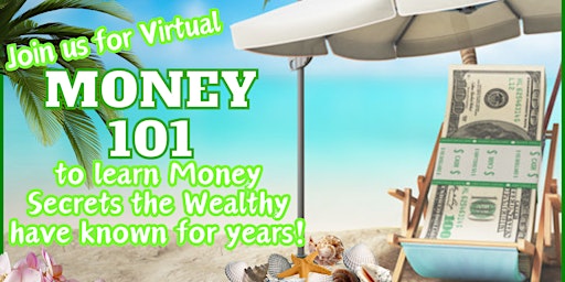Primaire afbeelding van Virtual Money 101 - How Money Really Works for you!