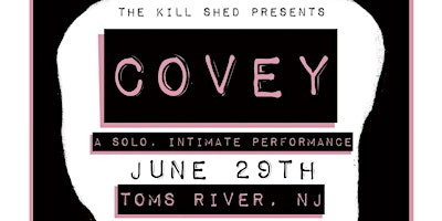 Imagem principal do evento Covey (acoustic) at The Kill Shed