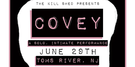 Covey (acoustic) at The Kill Shed