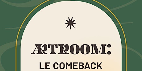 ARTROOM: The Comeback