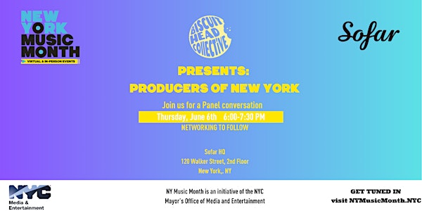Biscuit Head Presents: Producers of New York