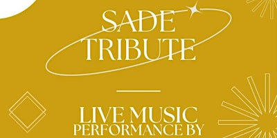 Primaire afbeelding van Sade Tribute Live Music Performance: featuring Muwosi, Sam Reuscher