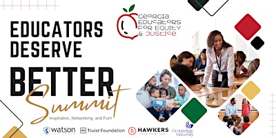 Educators Deserve Better Summit! primary image