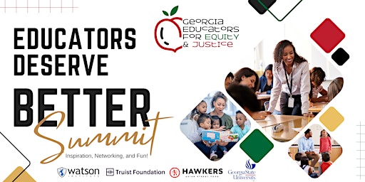 Hauptbild für Educators Deserve Better Summit!