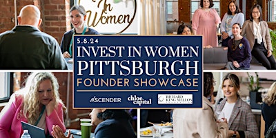 Primaire afbeelding van Invest In Women x Pittsburgh: Founder Showcase 2024